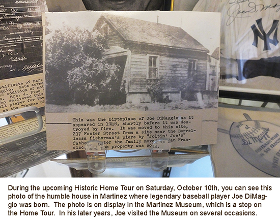 This is a photo of the Martinez home where baseball legend Joe DiMaggio was born.
